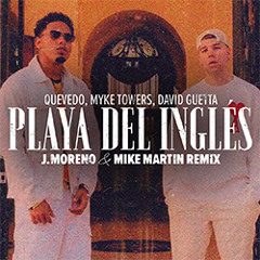 Playa del Ingles (J.Moreno & Mike Martin Remix)