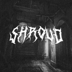 SHROUD - TORMENT [CLIP]