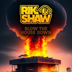 Blow The House Down **OUT NOW ON DNZ RECORDS**