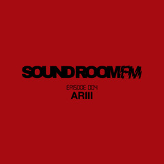Sound Room FM 004 - Ariii