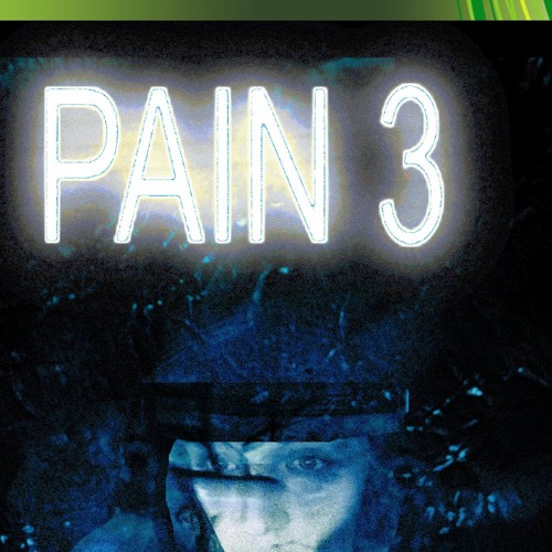 god i miss pain 3