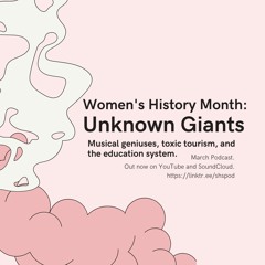 Women's History Month: Unknown Giants