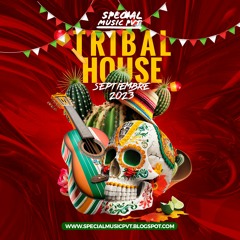 Tribal House Septiembre