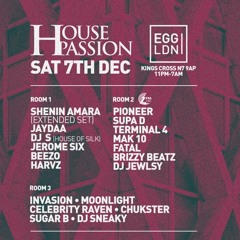 #HousePassion LIVE SETS 7/12/24 @ Egg LDN