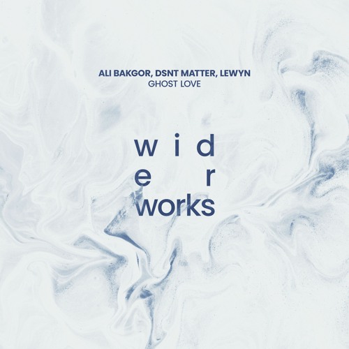 Ali Bakgor & Dsnt Matter - Ghost Love (ft. Lewyn) (Original Mix)