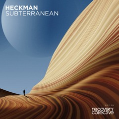 RC126 | Heckman - River To Agartha (Original Mix)