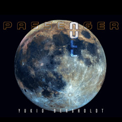 Passenger Null - Live set EP version(Full album - out on Bandcamp)