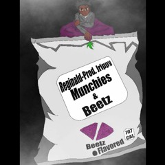 Munchies & Beetz Prod. JRIPPY