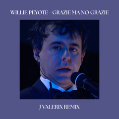 Willie Peyote - Grazie ma no grazie (Sanremo 2025) (J Valerix Remix)