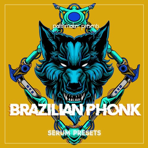 Brazilian Phonk for Serum