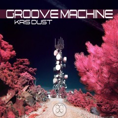 PREMIERE - Groove Machine (Naturall Productions)
