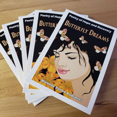 Butterfly Dreams   Poetry of Hope and Recovery Chapter 1 - The Beginning