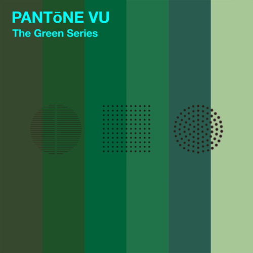 Stream PANTōNE VU | Listen to The Green Series playlist online for free ...