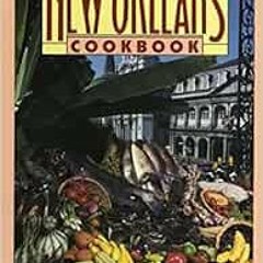 View KINDLE 🖋️ The New Orleans Cookbook by Rima Collin,Richard Collin KINDLE PDF EBO