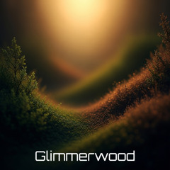 Glimmerwood