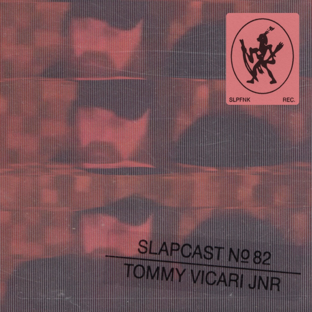 Tommy Vicari Jnr - SLAPCAST082
