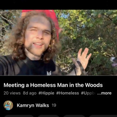 Meeting Homeless Man in Woods - YOUTUBE IN MY DESCRIPTION