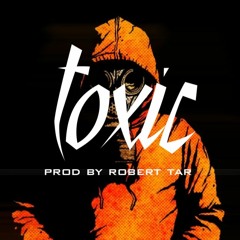 Toxic