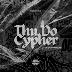 Thu Do Cypher (Original)