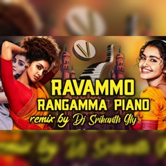 Ravammo Rangamma Folk Piano Song Mix Dj Srikanth Gly