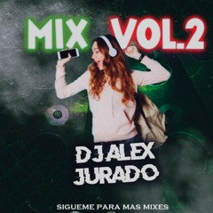 Alex Jurado Dj Mix 002