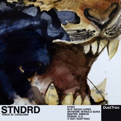 STNDRD — Catalonia [Dust Trax]