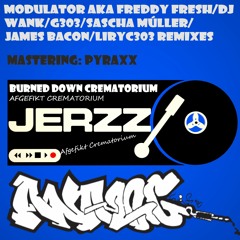 Jerzz - Afgefikt Crematorium (DJ Wank Remix)