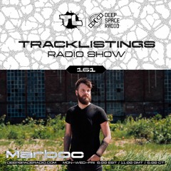 Tracklistings Radio Show #161 (2023.09.04) : Marboc @ Deep Space Radio