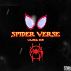 Spider verse - CLOCK BOI