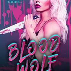 VIEW KINDLE 🖍️ Blood Wolf: a Fated Mates Paranormal Romance (Rebels and Psychos Book