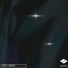 belca - BLINDERS (collectiv. rec)