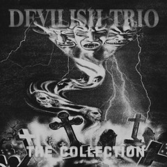Devilish Trio - Decisions of Torment (Slowed + Reverb)