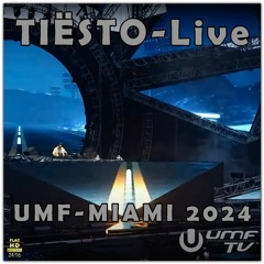 TIËSTO-Live @ Ultra Music Festival 2024 NEO-TM remastered