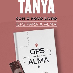 O RASHÁ - GPS PARA A ALMA Cap. 10
