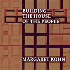 kindle👌 Radical Space: Building the House of the People