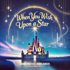 Robbie Neji Feat. WhosLaureen - When You Wish Upon a Star (Extended Mix).wav