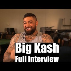 Big Kash Full Interview Talks Joining Gangs & Motorcycle Clubs, Jail, Luke Erwin, Spanian & Mor