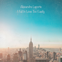 I Fall In Love Too Easily