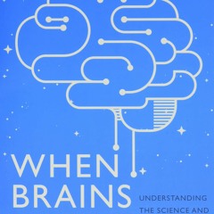 Read When Brains Dream: Understanding the Science and Mystery of Our Dreaming Minds