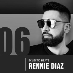 Rennie Díaz - Eclectic Beats 6