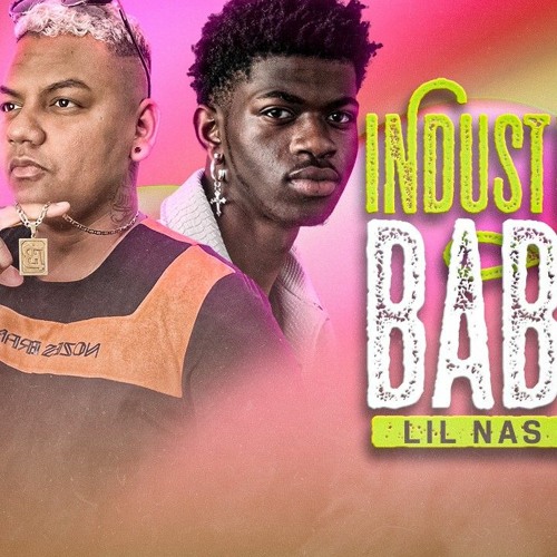 INDUSTRY BABY - Hud O Brabo e Lil Nas (TikTok Remix)