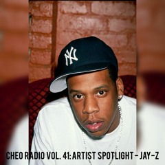 Cheo Radio Vol. 41: Artist Spotlight - Jay-Z