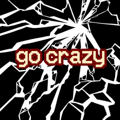 GO CRAZY (feat. kets4eki)