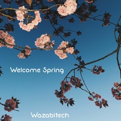 Welcome Spring 2021