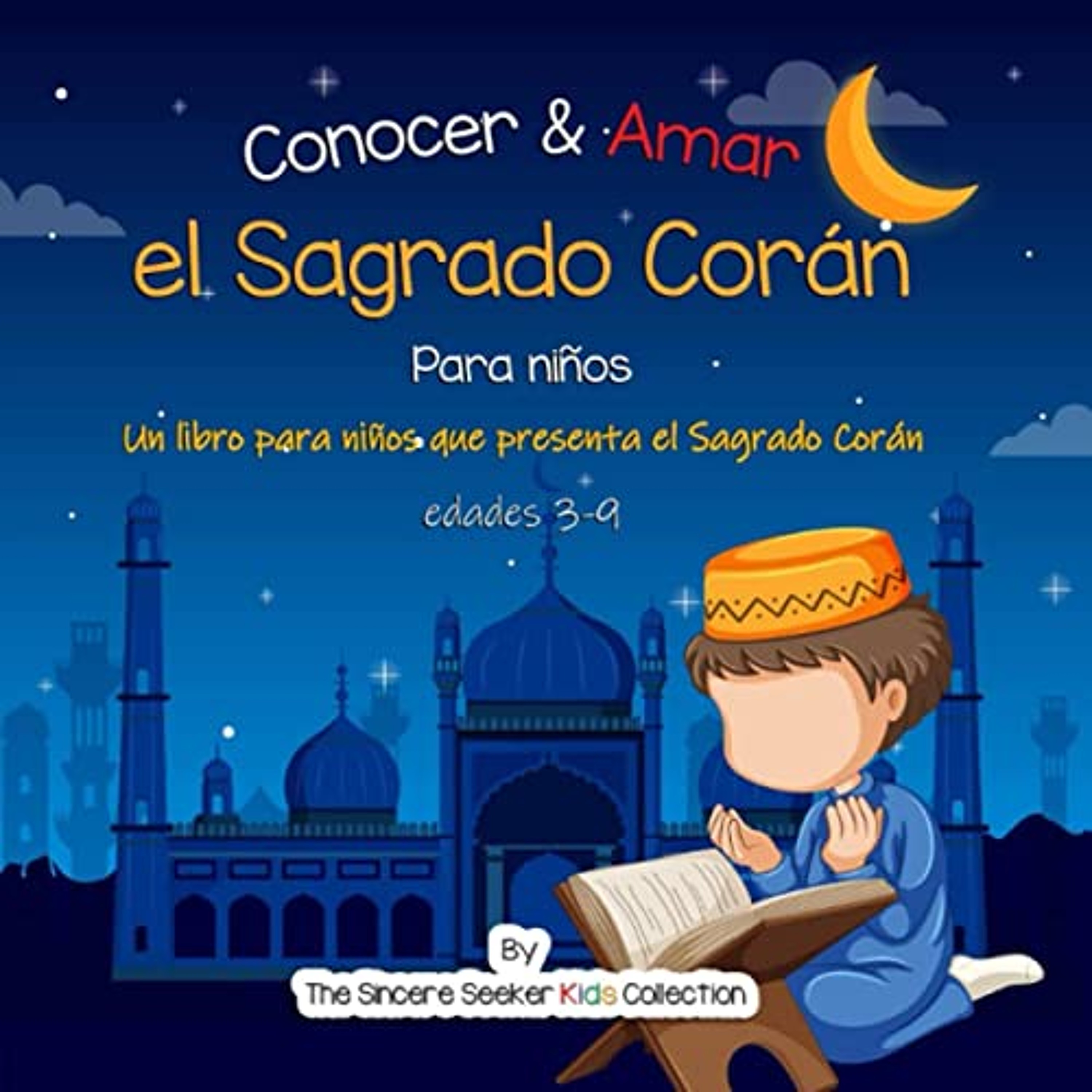 Conocer & Amar el Sagrado Corán para niños [Know & Love the Holy Quran for Children] (Audiolibro) | Prueba Gratis