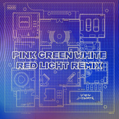 Roc Boyz - Pink Green White (Red Light Remix)