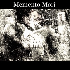 Memento Mori