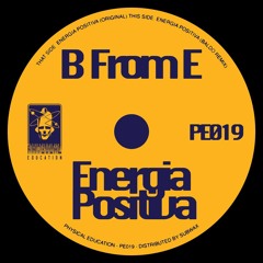 PREMIERE: B From E - Energia Positiva (Baldo Remix)