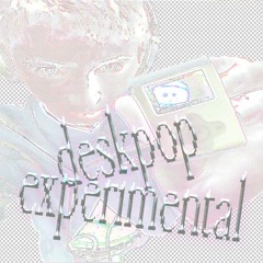 deskpop_experimental_set