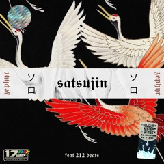 satsujin w/212 beats